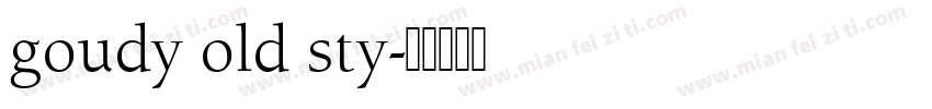 goudy old sty字体转换